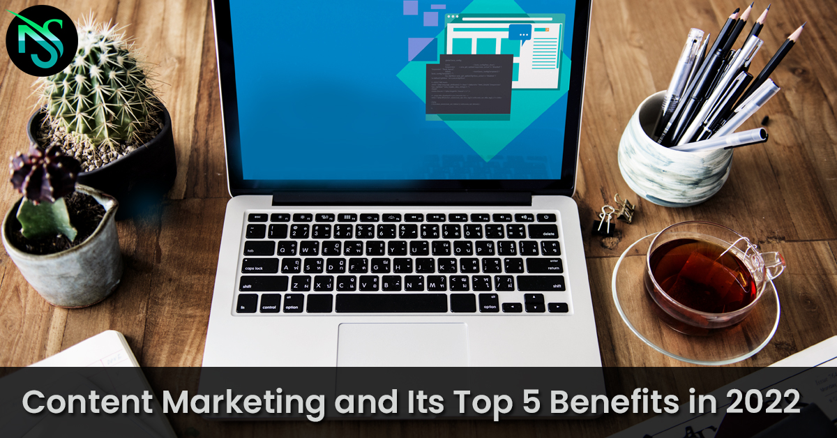 Benefits of Content Marketing